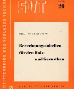 Berechnungstabellen für den Holz-  und Gerüstbau