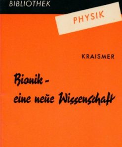 Bionik - eine neue Wissenschaft