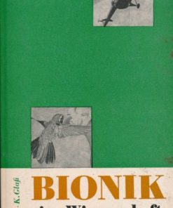 Bionik-eine Wissenschaft der Zukunft