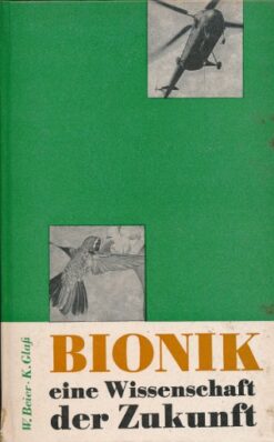 Bionik-eine Wissenschaft der Zukunft