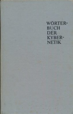 Wörterbuch der Kybernetik