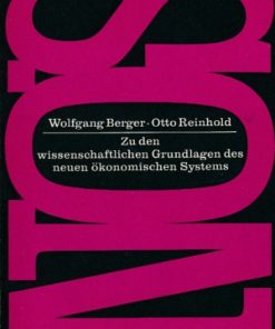 Zu den wissenschaftlichen Grundlagen des neuen ökonomischen Systems