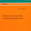 Diskrete stochastische Entscheidungsprozesse