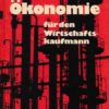 Politische Ökonomie für den Wirtschaftskaufmann