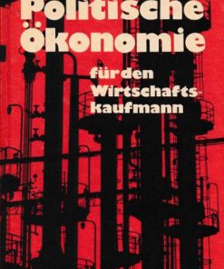 Politische Ökonomie für den Wirtschaftskaufmann