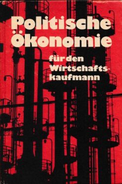 Politische Ökonomie für den Wirtschaftskaufmann