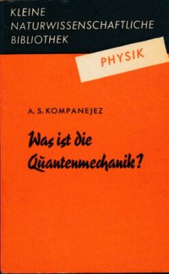 Was ist die Quantenmechanik?