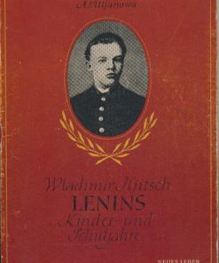 Lenins Kinder- und Jugendjahre