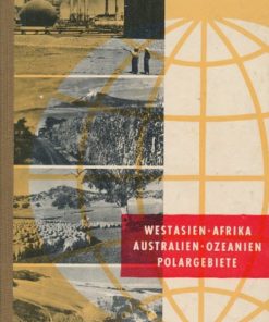 Westasien - Afrika - Australien - Ozeanien - Polargebiete
