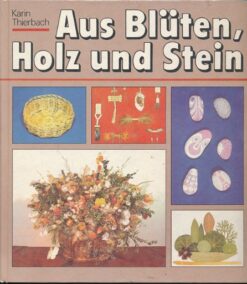 Aus Blüten, Holz und Stein   DDR-Kinderbuch