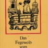 Das Fegeweib vom Katzenstein