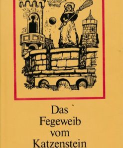 Das Fegeweib vom Katzenstein