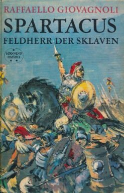 Spartacus - Feldherr der Sklaven