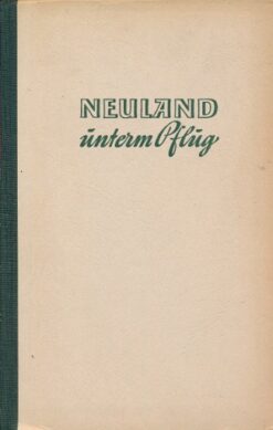 Neuland unterm Pflug