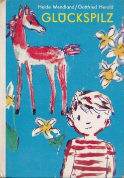 Glückspilz  DDR-Kinderbuch