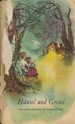 Hänsel und Gretel und andere Märchen der Brüder Grimm   DDR-Kinderbuch