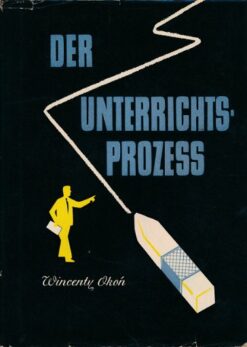 Der Unterrichtsprozess