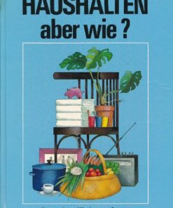 Haushalten aber wie?