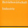 Sozialistische Betriebswirtschaft Industrie  DDR-Lehrbuch