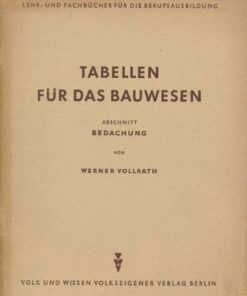 Tabellen für das Bauwesen Abschnitt Bedachung   DDR-Lehrmaterial
