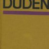 Der große Duden Rechtschreibung