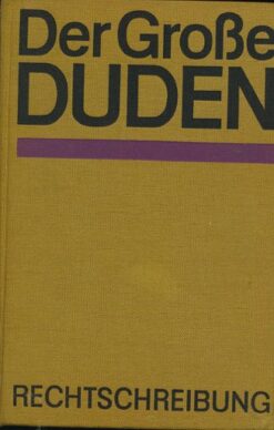 Der große Duden Rechtschreibung
