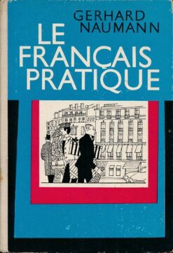 Le francais pratique DDR-Lehrbuch Französisch für Erwachsene