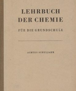 Lehrbuch der Chemie für die Grundschule 8.Schuljahr DDR-Lehrbuch