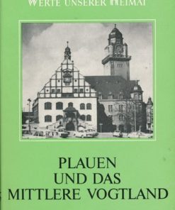 Plauen und das mittlere Vogtland