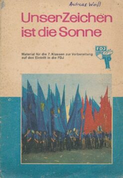 Unser Zeichen ist die Sonne  DDR-Heft