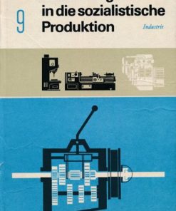 Einführung in die sozialistische Produktion Klasse 9 DDR-Lehrbuch