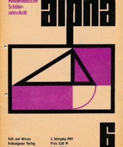 alpha 1969/6 Mathematische Schülerzeitschrift DDR