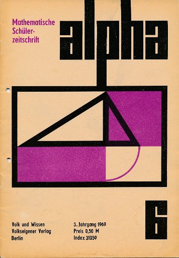 alpha 1969/6 Mathematische Schülerzeitschrift DDR