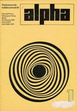 alpha 1984/1 Mathematische Schülerzeitschrift DDR