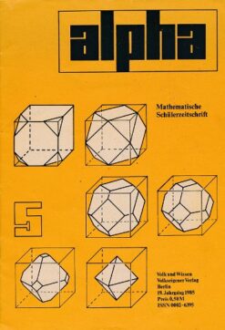 alpha 1985/5 Mathematische Schülerzeitschrift DDR
