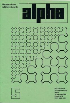 alpha 1986/5 Mathematische Schülerzeitschrift DDR