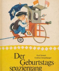 Der Geburtstagsspaziergang DDR-Kinderbuch