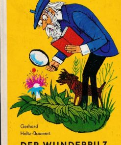 Der Wunderpilz  DDR-Kinderbuch