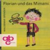 Florian und das Mimami