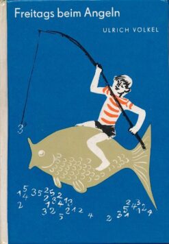 Freitags beim Angeln  DDR-Kinderbuch