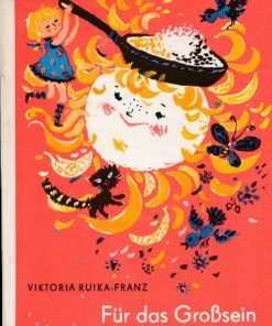 Für das Großsein hab ich Pläne  DDR-Kinderbuch