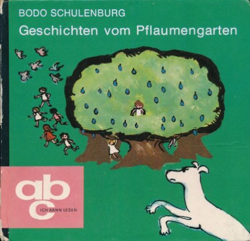 Geschichten vom Pflaumengarten  DDR-Kinderbuch