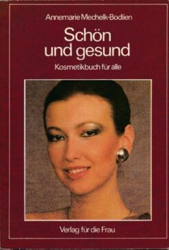 Schön und gesund