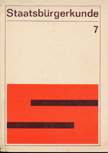 Staatsbürgerkunde Klasse 7 DDR-Lehrbuch