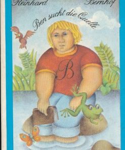 Ben sucht die Quelle   DDR-Kinderbuch