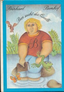 Ben sucht die Quelle   DDR-Kinderbuch
