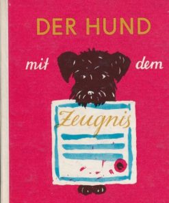 Der Hund mit dem Zeugnis   DDR-Kinderbuch