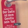 Der Dativ ist dem Genitiv sein Tod   Folge 2