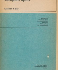 Lehrplan Sport Klassen 1 bis 4  DDR