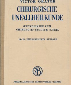 Chirurgische Unfallheilkunde